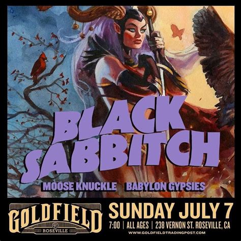 Black Sabbitch Babylon Gypsies, Moose Knuckle, Goldfields Roseville, 7 ...