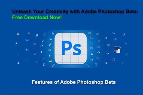 Adobe Photoshop Beta: Free Download Now!