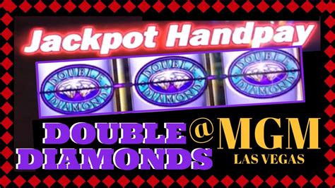 #HANDPAY on DOUBLE DIAMOND LIVE PLAY Slot Machines at MGM, Las Vegas - YouTube