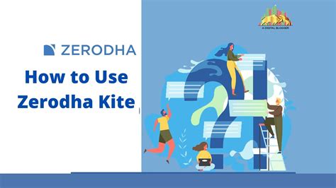 How to Use Kite Zerodha | In Mobile and Web | Step-by-Step Guide