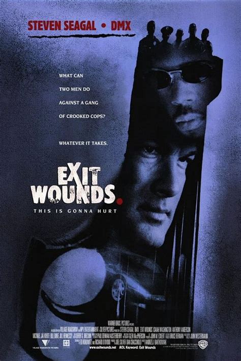 Exit Wounds Movie Poster - IMP Awards