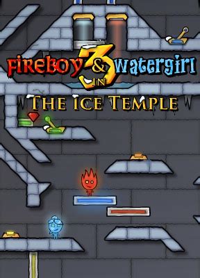 Fireboy and Watergirl 3: The Ice Temple - Walkthrough, Tips, Review