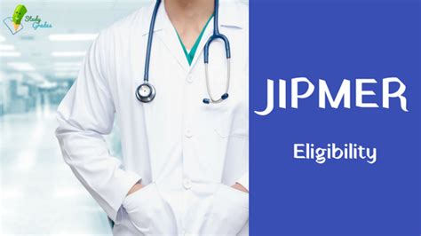 JIPMER Eligibility Criteria 2019- Check Age Limit & Other Details Here