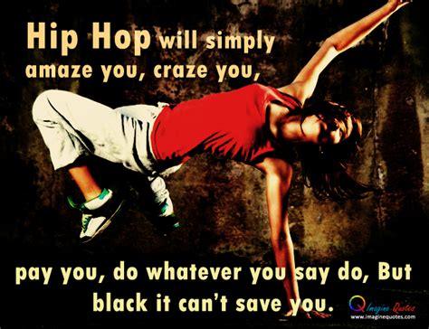 Hip Hop Dance Quotes. QuotesGram