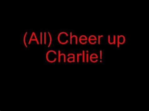 "Cheer Up Charlie" Lyrics (Willy Wonka Jr.) - YouTube