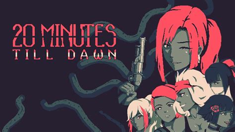 20 Minutes Till Dawn Review (PC)