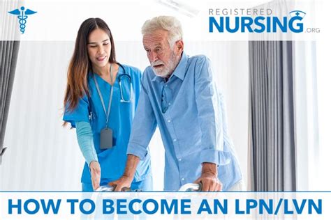 How to Become an LPN/LVN