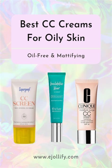 Flawless & Shine-Free: Top CC Creams for Oily Skin