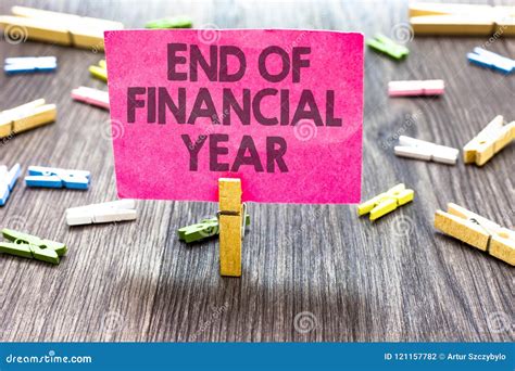 Writing Note Showing End of Financial Year. Business Photo Showcasing ...