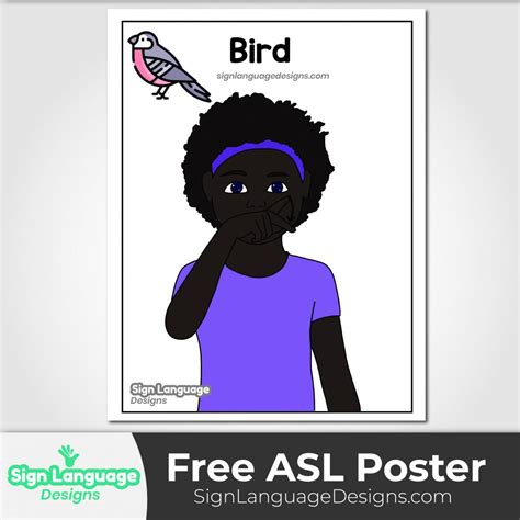 Free ASL Sign Poster - Bird - Sign Language Designs