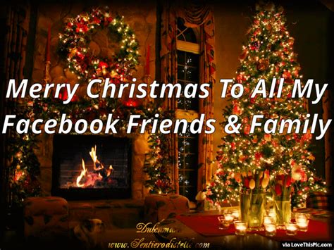 To My Facebook Friends And Family Merry Christmas Pictures, Photos, and ...