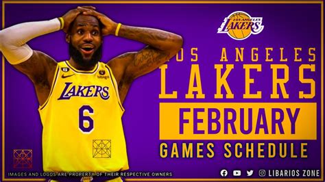 Los Angeles LAKERS | FEBRUARY 2023 GAMES SCHEDULE | NBA 2022-23 REGULAR ...