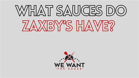 What Sauces Do Zaxby's Have? ⋆ We Want The Sauce