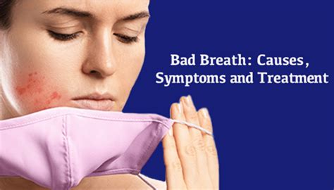 Bad Breath: Causes, Symptoms and Treatment - Vistadent