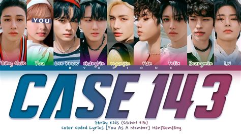 Stray Kids (스트레이 키즈) 'CASE 143' - You As A Member [Karaoke Ver.] || 9 Members Ver. - YouTube