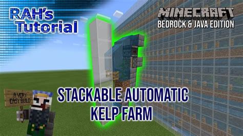 Stackable Automatic Kelp Farm Tutorial - Minecraft 1.18+ Bedrock & Java edition in 2022 ...