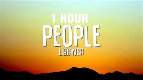 [1 HOUR] Libianca - People (Lyrics) - YouTube