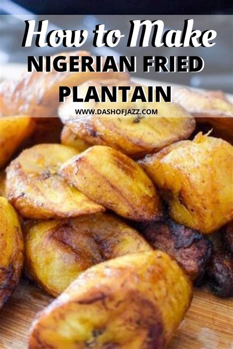 Dodo (Fried Plantain) + How to Pick the Perfect Plantain - Dash of Jazz