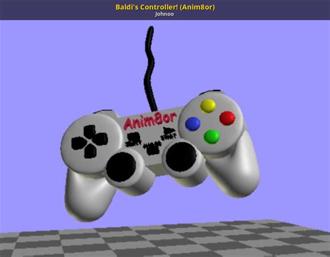 Baldi's Controller! (Anim8or) [3D Models]