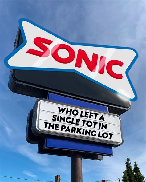 Sonic Drive-In on Twitter: "signs continue to say things…"