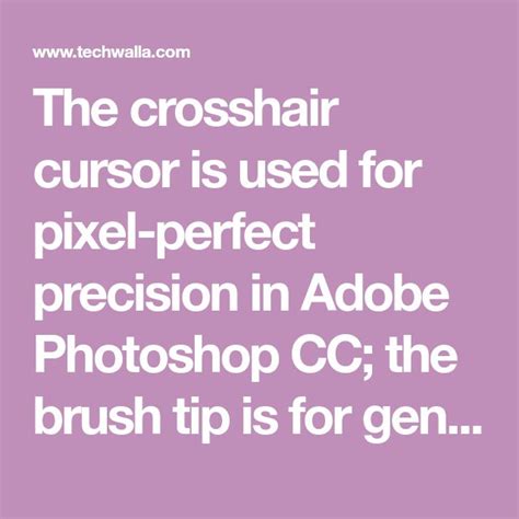 The crosshair cursor is used for pixel-perfect precision in Adobe ...