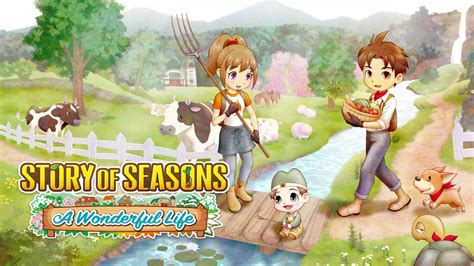 STORY OF SEASONS: A Wonderful Life for Nintendo Switch - Nintendo Official Site