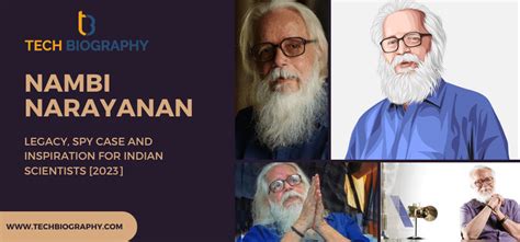 Nambi Narayanan: Legacy, Spy Case and Inspiration for Indian Scientists ...