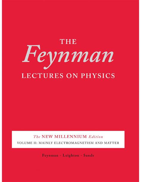 April 3 2020 The Feynman Lectures on Physics New Millenium Edition ...