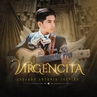 Virgencita Song Download: Play & Listen Virgencita Spanish MP3 Song by by Eduardo Antonio ...