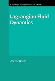 Lagrangian fluid dynamics | Fluid dynamics and solid mechanics ...