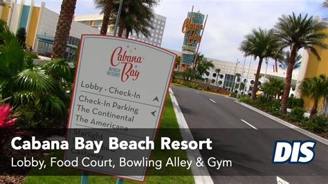 Cabana Bay Beach Resort Lobby, Food Court, Bowling Alley & Gym - YouTube