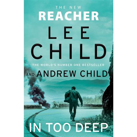 In Too Deep (Jack Reacher Book 29) by Lee Child and Andrew Child | BIG W