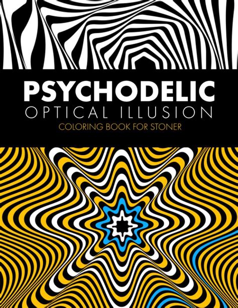 Buy Psychodelic Optical Illusion: Visual Illusion and Impossible Shapes ...