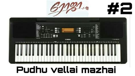 Pudhu Vellai Mazhai Song Keyboard Cover - YouTube