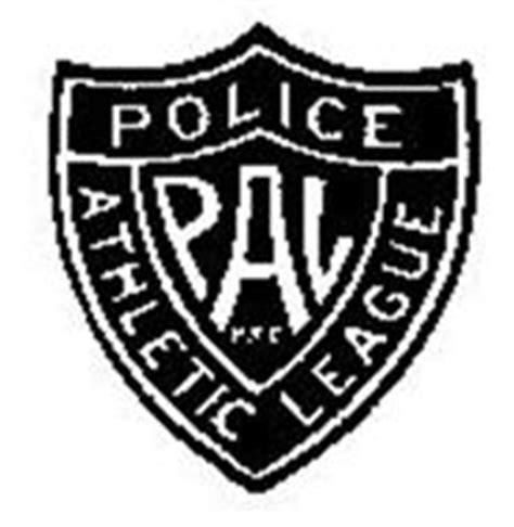 POLICE ATHLETIC LEAGUE PAL N.Y.C. Trademark of POLICE ATHLETIC LEAGUE, INC. Serial Number ...