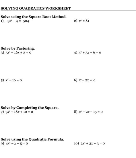 SOLVED: SOLVING QUADRATICS WORKSHEET Solve using the Square Root Method ...