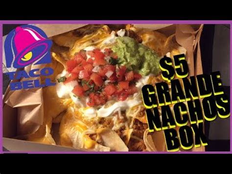 Taco Bell® $5 Grande Beef Nachos Box Review! - YouTube