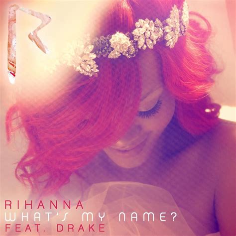 Rihanna – What's my Name? [Official Remix] Lyrics | Genius Lyrics