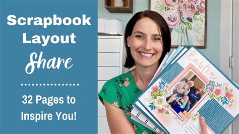 Scrapbook Layout Share | 32 Scrapbook Ideas to Inspire You | Scrapbook Flip-Through - YouTube