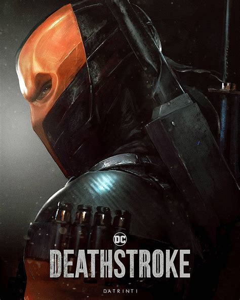 FAN-MADE: Deathstroke poster by Datrinti : DC_Cinematic