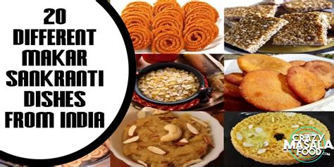 20 Different Makar Sankranti Dishes from India - Crazy Masala Food