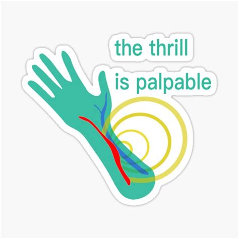 "Palpable Thrill - Dialysis Humor" Sticker for Sale by palpablethrill | Redbubble