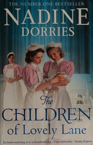 Children Of Lovely Lane by Nadine Dorries | Open Library