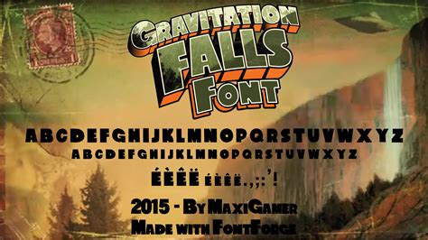 Gravitation Falls FONT (Download Now!) by MaxiGamer on DeviantArt