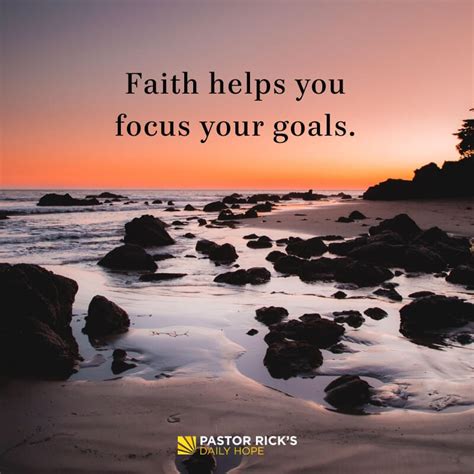 Faith Helps You Focus Your Goals - Pastor Rick's Daily Hope