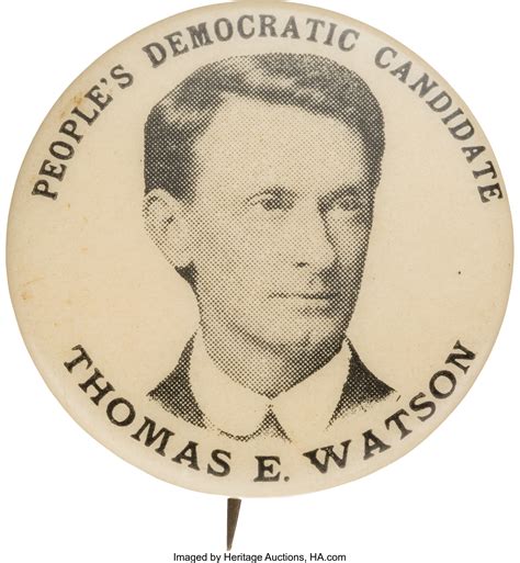 Thomas E. Watson: People's or Populist Party Picture Pin.... | Lot #43479 | Heritage Auctions