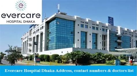 Apollo hospital Dhaka Evercare hospital address and doctors list