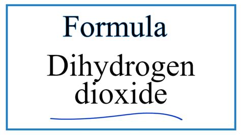 How to Write the Formula for Dihydrogen dioxide - YouTube