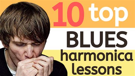 Top 10 free blues harmonica lessons