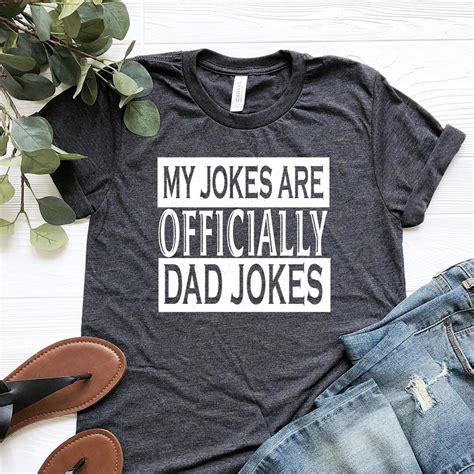 My Jokes Are Officially Dad Jokes Shirt, Dad T-shirt, Fathers Day T ...